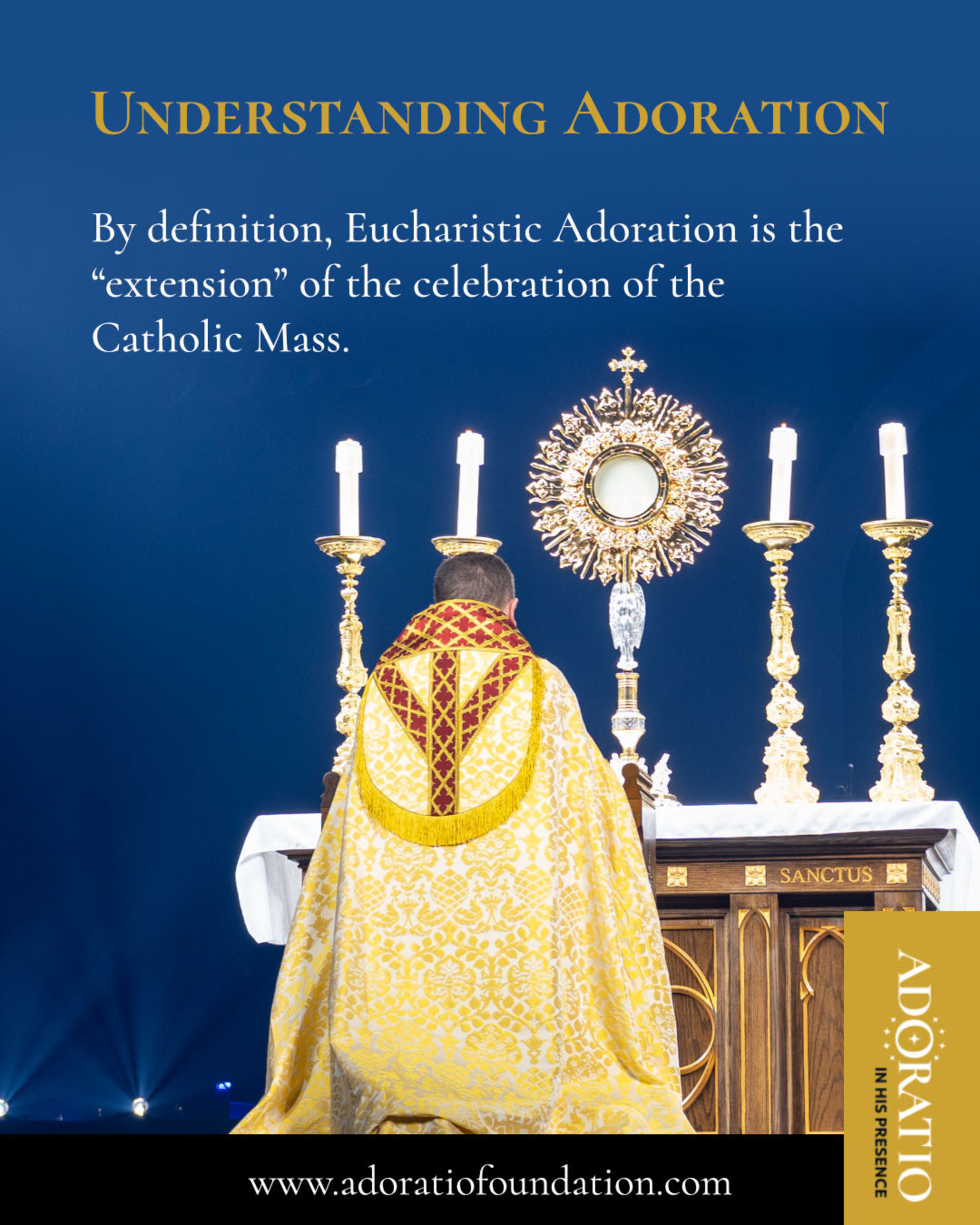 Understanding Adoration