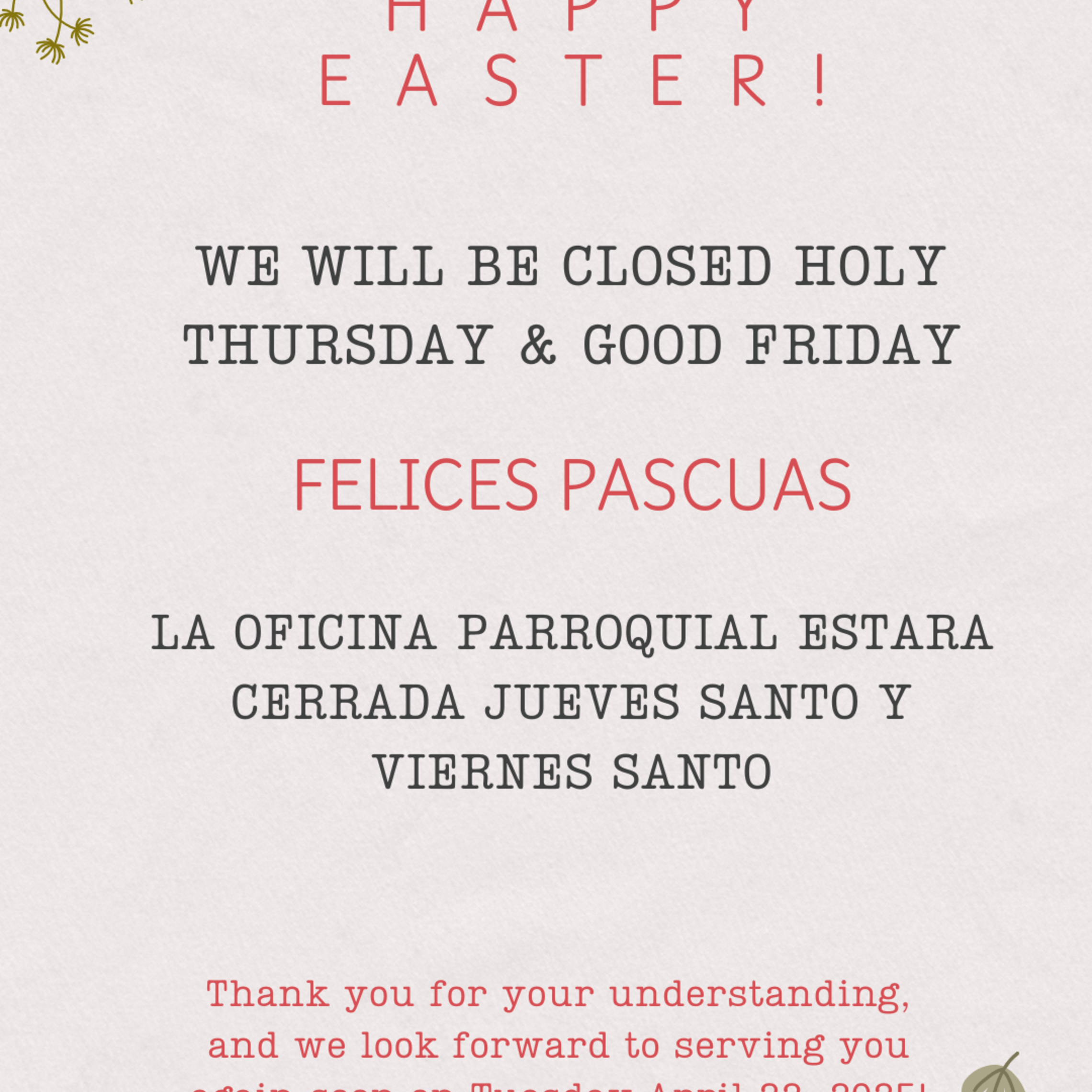 Easter Office Hours 2025