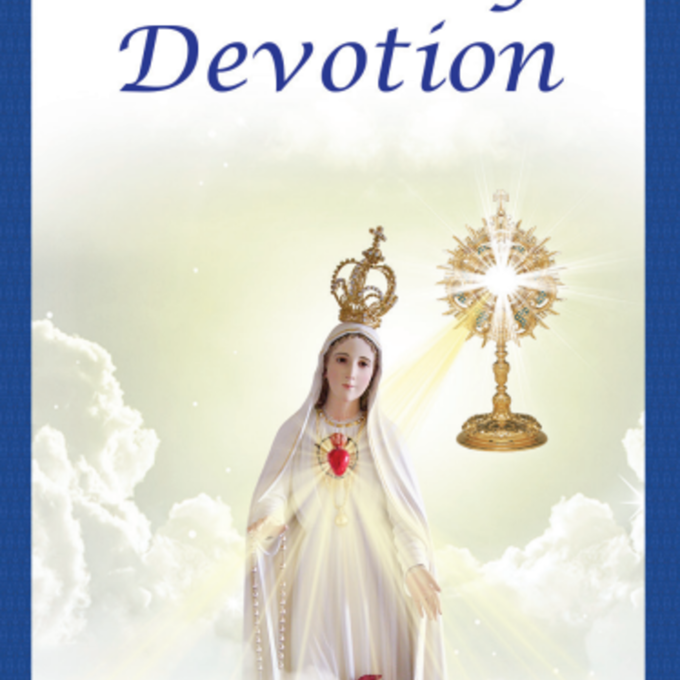 First Saturdays Devotion