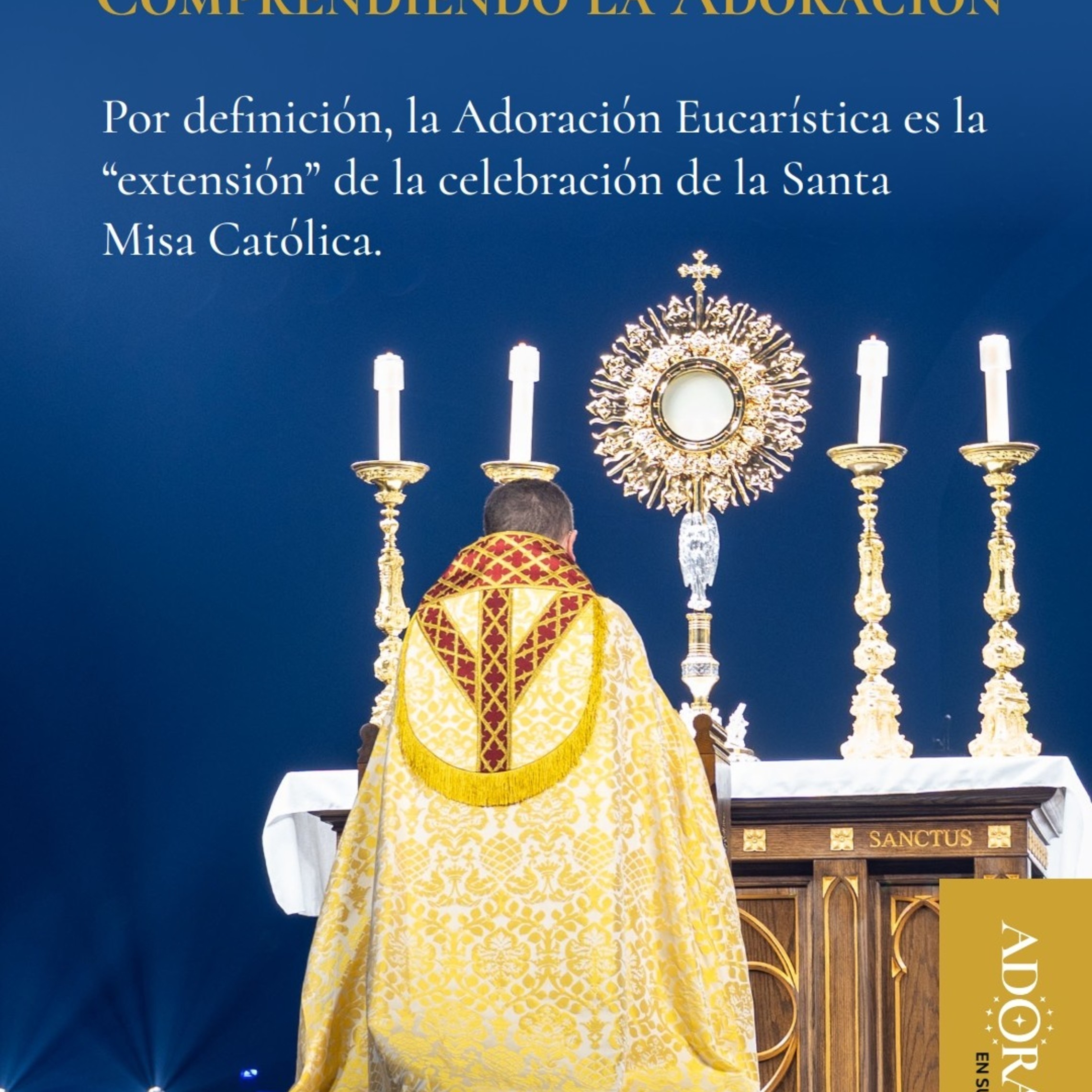 Understanding Adoration Spanish