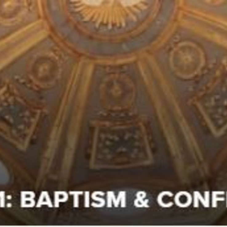 Baptism And Confirmation